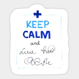 Keep Calm And Doctor On Sticker